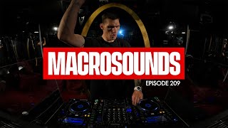 MACROLEV PRESENTS MACROSOUNDS  EPISODE 209 [upl. by Yllak179]