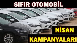 SIFIR OTOMOBİL NİSAN 2024 KAMPANYALARI [upl. by Aciretal]