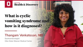 What is cyclic vomiting syndrome CVS and how is it diagnosed  Ohio State Medical Center [upl. by Jackqueline]