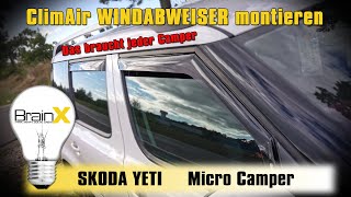 Windabweiser Regenabweiser montieren von ClimAir Skoda Yeti MicroCamper [upl. by Mattland]