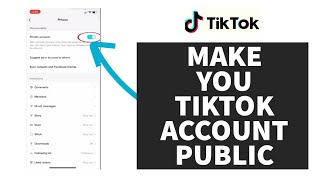 How to Unprivate Your TikTok Account on Android Quick amp Easy  Make Tiktok Account Public [upl. by Alleon]