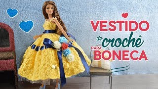 Tutorial  Vestido de crochê para boneca bem fácil  Raquel Gaúcha [upl. by Aserehs]