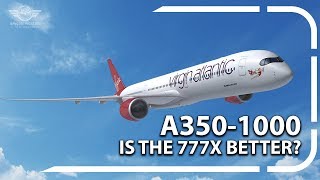 Is The 777X Better For Virgin Atlantic [upl. by Awhsoj613]