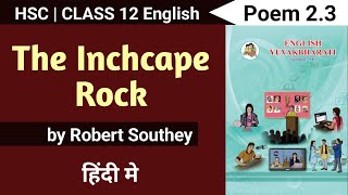 The Inchcape Rock class 12  2023  HSC  23  poem  appreciation  Brainstorming  Ice Breakers [upl. by Bathsheba]