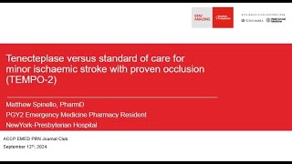 Tenecteplase vs Standard of Care for Minor Ischaemic Stroke with Proven Occlusion The TEMPO2 Trial [upl. by Mccarthy]