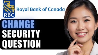 How to Change Your Security Question in RBC Bank in 2024 StepbyStep Guide [upl. by Aener]