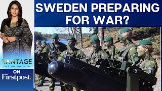 Sweden Defence Officials Ask Citizens to Prepare for War  Vantage with Palki Sharma [upl. by Jacinta470]