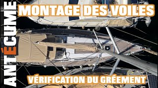 ⛵️Montage des voiles réarmement dAntécume [upl. by Calvano]