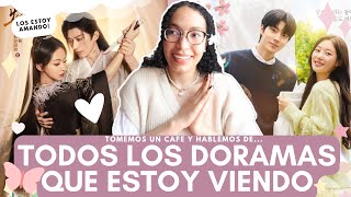 💌 DORAMAS QUE ESTOY VIENDO Y RECOMIENDO MUCHO  Melidrama♡ [upl. by Renaxela]