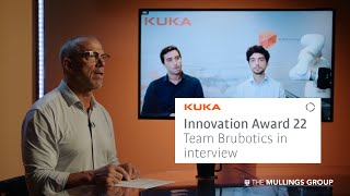 KUKA Innovation Award 2022  Team Brubotics interviewed by Joe Mullings [upl. by Assirek]