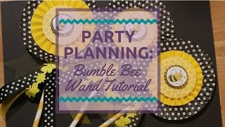 Bumble Bee Wand Tutorial [upl. by Sivi681]