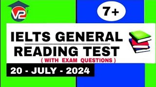 IELTS GENERAL READING PRACTICE TEST  V2 IELTS  20  JULY  2024 [upl. by Aivizt]