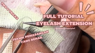 TUTORIAL EYELASH EXTENSION UNTUK PEMULA  STEP BY STEP BY SMOOTHYBEAUTYBALI [upl. by Lindo]