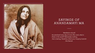 Sayings of Anandamayi Ma  Chapters 2 amp 3 [upl. by Namlaz]