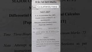 BSc1st Sem DifferentialCalculus amp IntegralCalculusmath Question Paper 2023 Ccs university meerut [upl. by Patsis301]