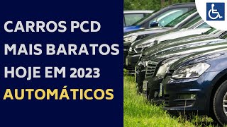 CARROS PCD MAIS BARATOS E COM TODAS AS ISENÇÕES 2023 [upl. by Wendall262]