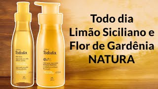 BODY SPLASH E HIDRATANTE LIMÃO SICILIANO E FLOR DE GARDÊNIA LINHA TODO DIA  NATURA  RESENHA [upl. by Corrine117]