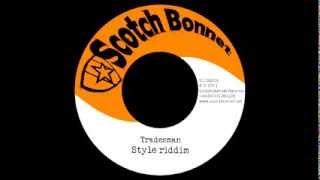 Tradesman  Style riddim SCOB039 B [upl. by Aizirk]