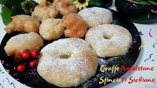 GRAFFE Ciambelle NapoletaneE SFINCI IA Frittelle Dolci SicilianeDi Patate2 Ricette In Una [upl. by Os]