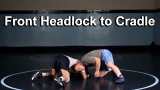 Front Headlock to Head in the Hole Cradle  Cary Kolat Wrestling Moves [upl. by Eusassilem]