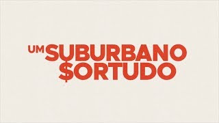 Chamada do filme quotUm Suburbano Sortudoquot no Supercine 25082018 [upl. by Luttrell]