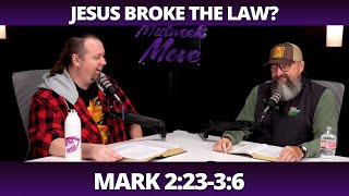 Did Jesus Break the Sabbath Rules in Mark 22336 [upl. by Slavic]