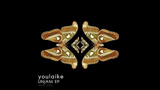 youlaike  Unjani [upl. by Eada]