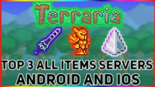 Top 3 All Items Servers In Terraria 14 Mobile Android And IOS [upl. by Colver]