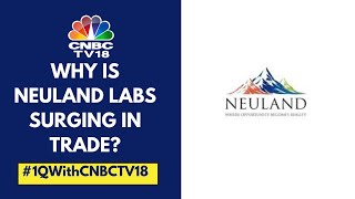 Neuland Labs Reports Strong Q1 Expect Business To See Momentum From FY26 Onwards Says Management [upl. by Ravaj255]