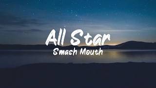 Smash Mouth  All Star Lyrics  BUGG Lyrics [upl. by Ardni290]