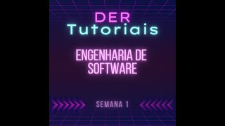 Engenharia de Software Semana 1 [upl. by Matthus]