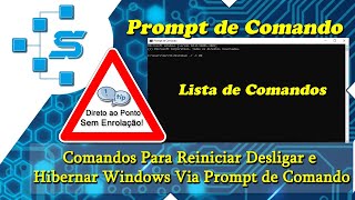 Comandos Para Reiniciar Desligar e Hibernar Windows Via Prompt de Comando [upl. by Anauqaj]