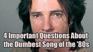 4 Important Questions About the Dumbest Song of the 80s  Obsessive Pop Culture Disorder [upl. by Anerdna]