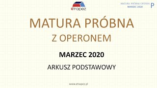 Matura próbna OPERON marzec 2020 matematyka Poziom podstawowy  rozwiązania krok po kroku [upl. by Nicholson]