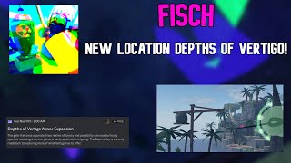 NEW UPDATE WITH NEW VERTIGO IN FISCH DEPTHS OF VERTIGO NEW ROD [upl. by Niarbo]