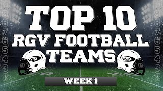 V2 RGV Football TOP 10 Teams WEEK 1 2024 [upl. by Cooperman]