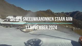 Sölden Sneeuwkanonnen aan 11 november 2024 [upl. by Mena84]