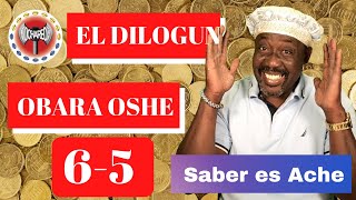 El Dilogun Obara Oche 6 5 Saber es Ache maferefun los espiritus elegua ibeyis oshun shango [upl. by Messere]