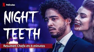 Fauces de la Noche Night Teeth 😎 Netflix Resumen Chafa en 9 minutos [upl. by Noble286]