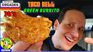 Taco Bell® 70s Green Burrito Review 🌮🔔🟢🌯 New DECADES Menu 🕰️ Peep THIS Out 🕵️‍♂️ [upl. by Sateia244]