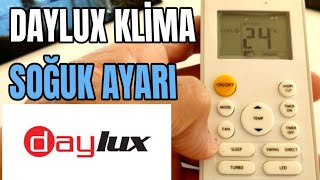 KLİMA SOĞUK AYARI daylüx kumanda [upl. by Aseneg775]