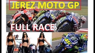 Jerez MotoGP 2016 FULL RACE NEW Official MaxRPM [upl. by Treble44]