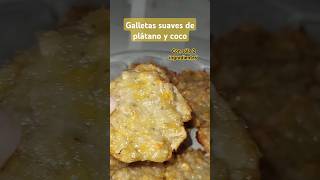 Galletas suaves de plátano y coco 🍌🥥 delicious galletas platanos coconut recetas coco cookies [upl. by Weigle659]