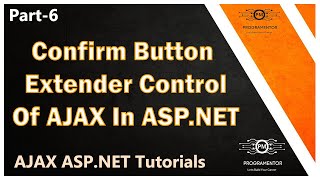 06  Confirm Button Extender Control In AJAX In ASPNET  AJAX ASPNET Tutorials HindiUrdu [upl. by Lisan]