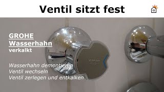 verkalktes Grohe Wasser Ventil tauschen [upl. by Aubigny]