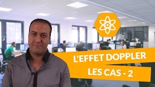 Leffet Doppler  les cas 22  PhysiqueChimie  Terminale S  digiSchool [upl. by Nnaesor]