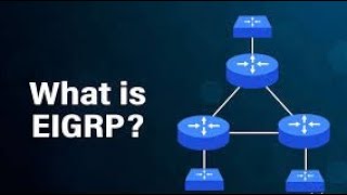 EIGRP A Comprehensive Guide to Enhanced Interior Gateway Routing Protocol CCNA [upl. by Barmen]