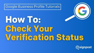 Tutorial How To Check The Verification Status of Your Google Business Profile [upl. by Enitsenrae]