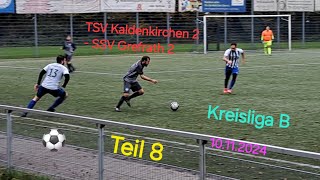 Fussballspiel TSV Kaldenkirchen 2  SSV Grefrath 2 Kreisliga B Herren Niederrhein youtube Video [upl. by Marcel]