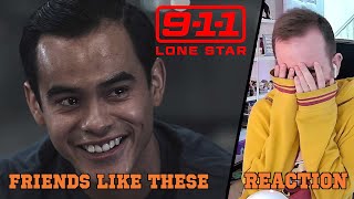 FRIENDS LIKE THESE  911 Lone Star 1x06  Episode Reaction [upl. by Marmaduke]